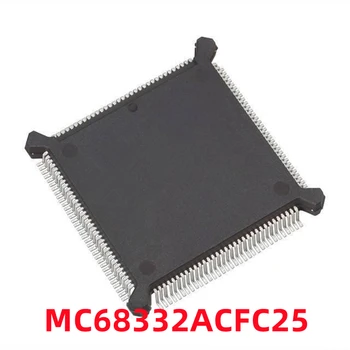 1BUC MC68332ACFC25 MC68332 Încapsulează QFP-132 Microcontroler Cip