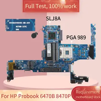 687828-001 687828-601 686040-601 Pentru HP Probook 6470B 8470P Laptop placa de baza 6050A2466401-MB-A04 SLJ8A DDR3 Placa de baza Notebook